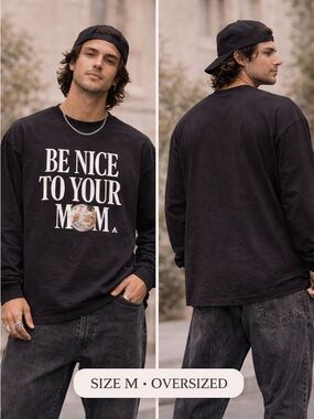 Wasted Collective “Be Nice To Your Mom” Oversized tee Long Sleeve Size M NWT
